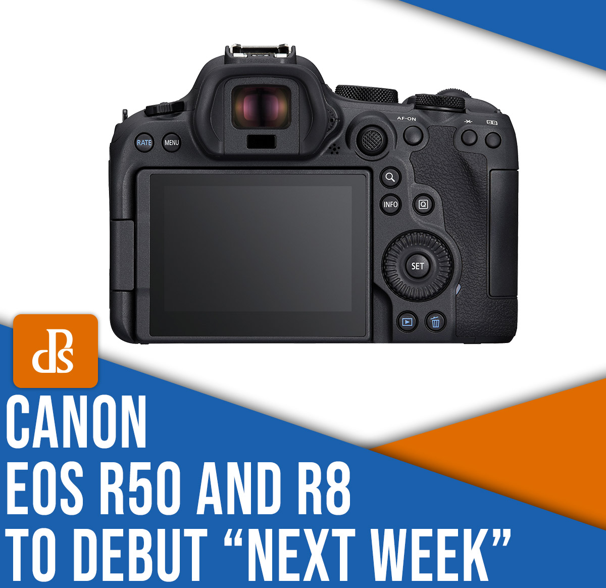 Canon EOS R50 and R8 to debut "next week"