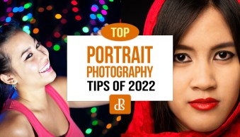The dPS Top Portrait Photography Tips of 2022