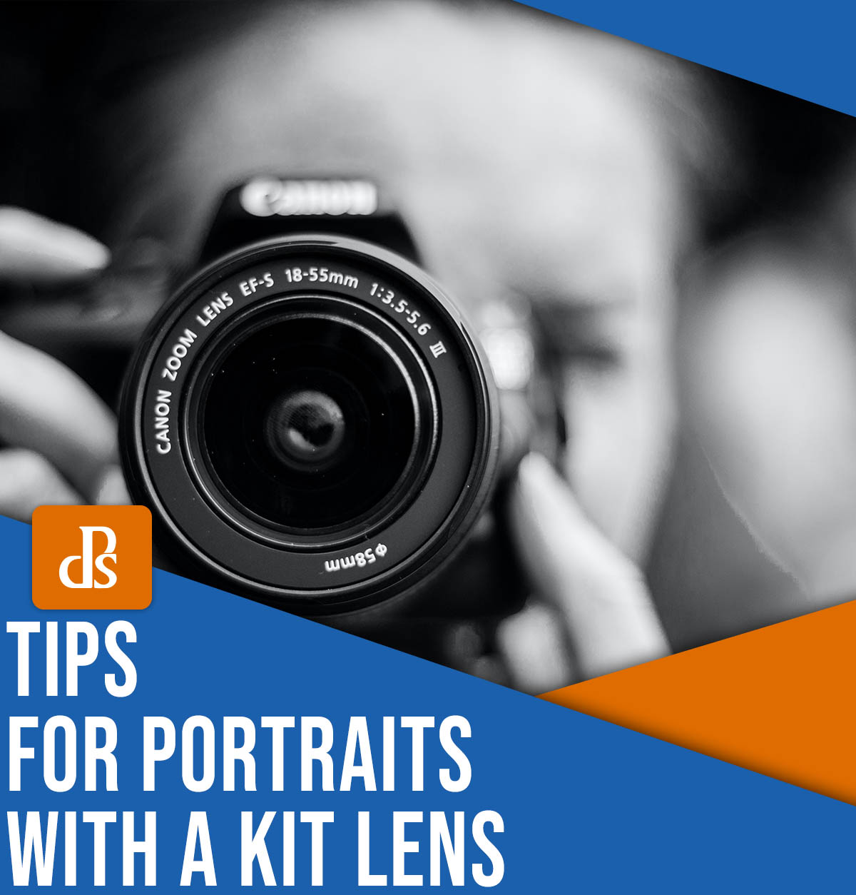 Tips for portraits with a kit lens