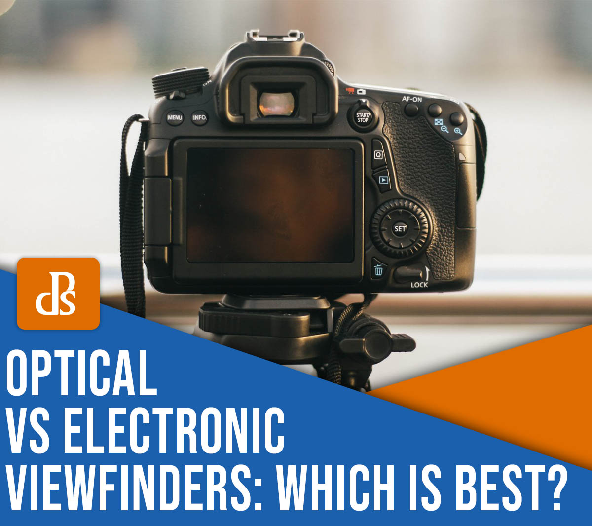 optical vs electronic viewfinders which is best